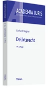 Abbildung von Wagner | Deliktsrecht | 2021 | beck-shop.de