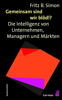 Abbildung von Simon | Gemeinsam sind wir blöd!? | 1. Auflage | 2004 | beck-shop.de