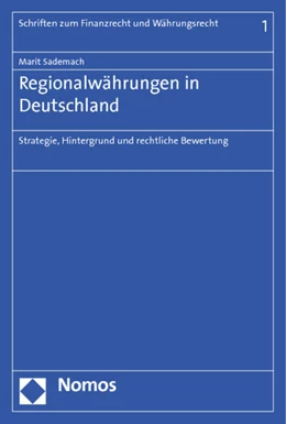 Abbildung von Sademach | Regionalwährungen in Deutschland | 1. Auflage | 2012 | 1 | beck-shop.de