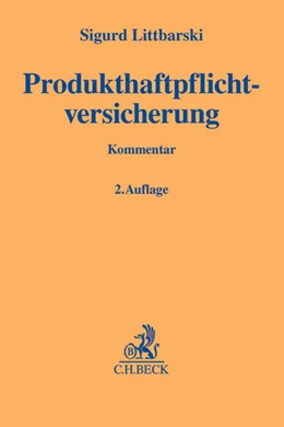 Abbildung von Littbarski | Produkthaftpflichtversicherung | 2. Auflage | 2014 | beck-shop.de