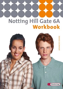 Abbildung von Notting Hill Gate 6 A. Workbook | 1. Auflage | 2012 | beck-shop.de