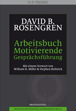Abbildung von Rosengren | Arbeitsbuch Motivierende Gesprächsführung | 1. Auflage | 2012 | beck-shop.de
