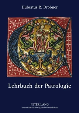 Abbildung von Drobner | Lehrbuch der Patrologie | 3. Auflage | 2011 | beck-shop.de