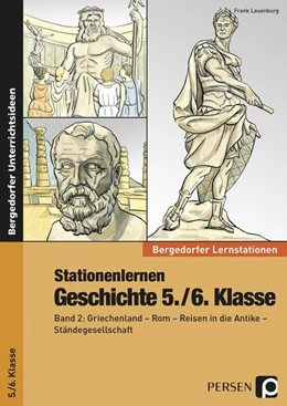 Abbildung von Lauenburg / Brätsch | Stationenlernen Geschichte 5./6. Klasse, Band 2 | 6. Auflage | 2016 | beck-shop.de