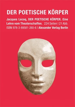 Abbildung von Lecoq | Der poetische Körper | 1. Auflage | 2012 | beck-shop.de