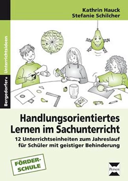 Abbildung von Schilcher / Hauck | Handlungsorientiertes Lernen im Sachunterricht | 1. Auflage | 2011 | beck-shop.de