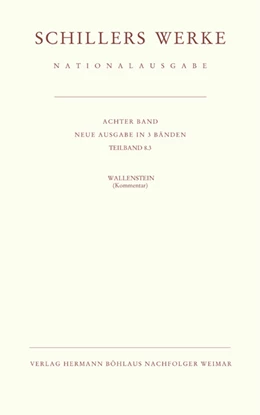 Abbildung von Oellers | Schillers Werke. Nationalausgabe | 3. Auflage | 2013 | beck-shop.de