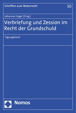 Abbildung von Hager | Verbriefung und Zession im Recht der Grundschuld | 1. Auflage | 2012 | 30 | beck-shop.de