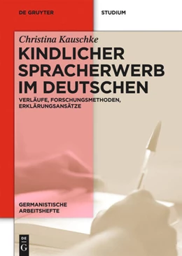 Abbildung von Kauschke | Kindlicher Spracherwerb im Deutschen | 1. Auflage | 2012 | 45 | beck-shop.de