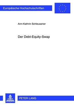 Abbildung von Schleusener | Der Debt-Equity-Swap | 1. Auflage | 2012 | 5298 | beck-shop.de