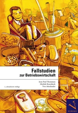 Abbildung von Thommen / Rosenheck | Fallstudien zur Betriebswirtschaft | 2. Auflage | 2008 | beck-shop.de