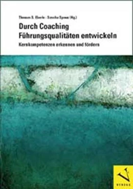 Abbildung von Eberle / Spoun | Durch Coaching Führungsqualitäten entwickeln | 1. Auflage | 2012 | beck-shop.de