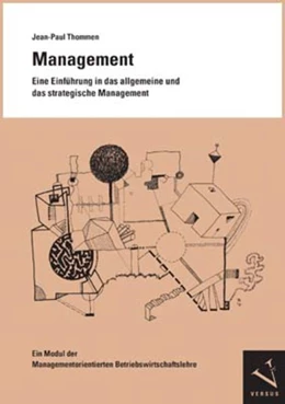 Abbildung von Thommen | Management. Eine Einführung in das allgemeine und das strategische Management | 1. Auflage | 2011 | beck-shop.de