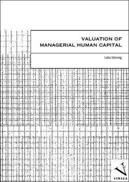 Abbildung von Schönig | Valuation of Managerial Human Capital | 1. Auflage | 2005 | beck-shop.de
