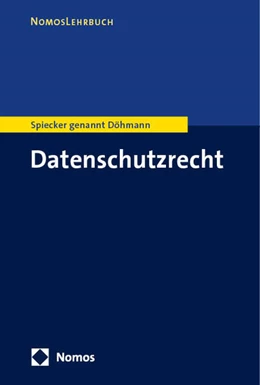 Abbildung von Spiecker genannt Döhmann | Datenschutzrecht | 1. Auflage | 2025 | beck-shop.de