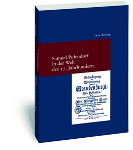 Abbildung von Döring | Samuel Pufendorf in der Welt des 17. Jahrhunderts | 1. Auflage | 2012 | 269 | beck-shop.de