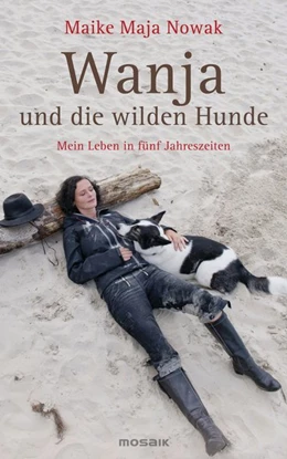 Abbildung von Nowak | Wanja und die wilden Hunde | 1. Auflage | 2012 | beck-shop.de