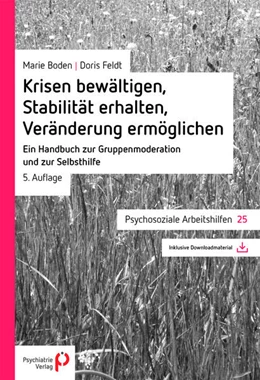 Abbildung von Boden / Feldt | Krisen bewältigen, Stabilität erhalten, Veränderung ermöglichen | 5. Auflage | 2015 | beck-shop.de