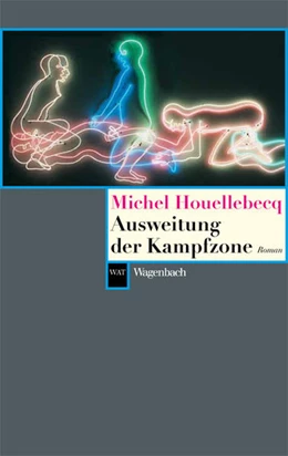 Abbildung von Houellebecq | Ausweitung der Kampfzone | 1. Auflage | 2012 | beck-shop.de