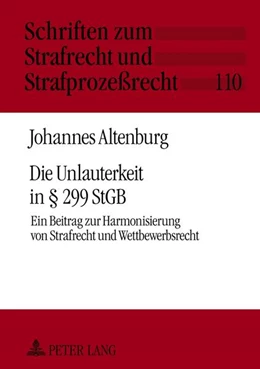 Abbildung von Altenburg | Die Unlauterkeit in § 299 StGB | 1. Auflage | 2012 | 110 | beck-shop.de