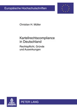 Abbildung von Müller | Kartellrechtscompliance in Deutschland | 1. Auflage | 2011 | beck-shop.de