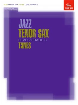 Abbildung von Jazz Tenor Sax Level/Grade 3 Tunes, Part & Score & CD | 1. Auflage | 2003 | beck-shop.de
