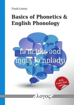 Abbildung von Lorenz | Basics of Phonetics and English Phonology | 1. Auflage | 2012 | beck-shop.de