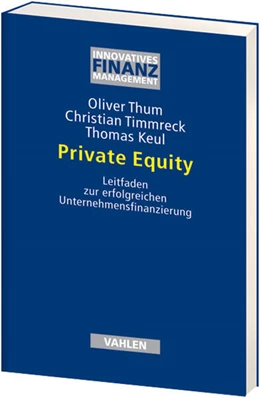 Abbildung von Thum / Timmreck | Private Equity | 1. Auflage | 2008 | beck-shop.de