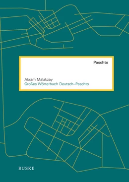 Abbildung von Malakzay | Großes Wörterbuch Deutsch–Paschto | 2. Auflage | 2009 | beck-shop.de