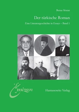 Abbildung von Moran | Der türkische Roman Eine Literaturgeschichte in Essays | 1. Auflage | 2012 | 22,1 | beck-shop.de