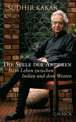 Abbildung von Kakar, Sudhir | Die Seele der Anderen | 1. Auflage | 2012 | beck-shop.de
