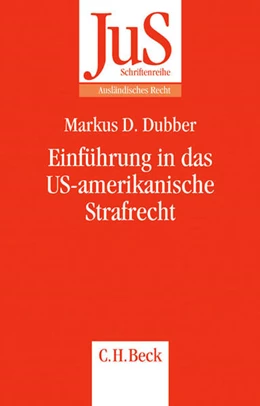 Abbildung von Dubber | Einführung in das US-amerikanische Strafrecht | 1. Auflage | 2005 | Band 173 | beck-shop.de