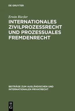 Abbildung von Riezler | Internationales Zivilprozessrecht und prozessuales Fremdenrecht | 1. Auflage | 1949 | 20 | beck-shop.de