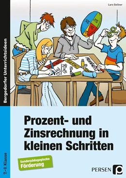 Abbildung von Gellner | Prozent- und Zinsrechnung in kleinen Schritten | 6. Auflage | 2020 | beck-shop.de