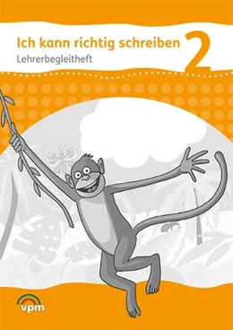 Abbildung von Ich kann richtig schreiben. Lehrerband 2. Schuljahr | 1. Auflage | 2019 | beck-shop.de