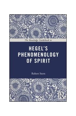 Abbildung von Stern | The Routledge Guidebook to Hegel's Phenomenology of Spirit | 1. Auflage | 2013 | beck-shop.de