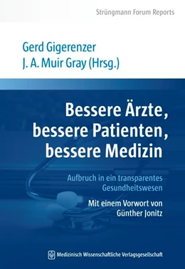 Abbildung von Gigerenzer / Muir Gray | Bessere Ärzte, bessere Patienten, bessere Medizin | 1. Auflage | 2013 | beck-shop.de