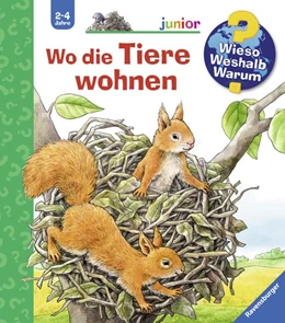 Abbildung von Möller | Wieso? Weshalb? Warum? junior, Band 46: Wo die Tiere wohnen | 1. Auflage | 2012 | beck-shop.de