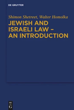 Abbildung von Homolka / Shetreet | Jewish and Israeli Law - An Introduction | 1. Auflage | 2017 | beck-shop.de