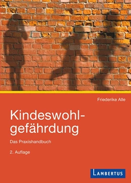 Abbildung von Alle | Kindeswohlgefährdung | 1. Auflage | 2012 | beck-shop.de