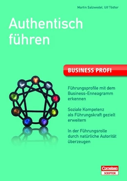 Abbildung von Salzwedel / Tödter | Business Profi. Authentisch führen | 2. Auflage | 2012 | beck-shop.de