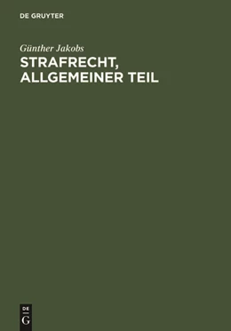 Abbildung von Jakobs | Strafrecht, Allgemeiner Teil | 1. Auflage | 1983 | beck-shop.de