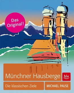 Abbildung von Pause | Münchner Hausberge | 23. Auflage | 2012 | beck-shop.de