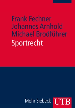 Abbildung von Fechner / Arnhold | Sportrecht  | 1. Auflage | 2014 | beck-shop.de