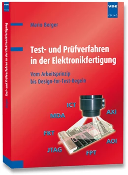 Abbildung von Berger | Test- und Prüfverfahren in der Elektronikfertigung | 1. Auflage | 2012 | beck-shop.de
