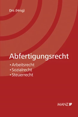 Abbildung von Drs | Abfertigungsrecht | 1. Auflage | 2012 | beck-shop.de