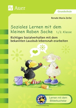 Abbildung von Zerbe | Soziales Lernen mit dem kleinen Raben Socke 1+2 | 1. Auflage | 2012 | beck-shop.de