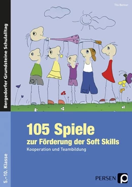 Abbildung von Benner | 105 Spiele zur Förderung der Soft Skills | 8. Auflage | 2022 | beck-shop.de