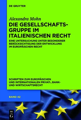 Abbildung von Mohn | Die Gesellschaftsgruppe im italienischen Recht | 1. Auflage | 2012 | 42 | beck-shop.de