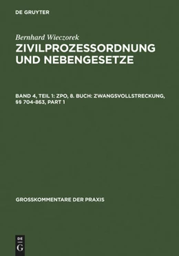 Abbildung von Wieczorek | ZPO, 8. Buch: Zwangsvollstreckung, §§ 704-863 | 1. Auflage | 1958 | beck-shop.de